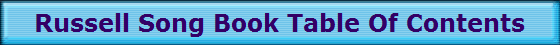 Russell Song Book Table Of Contents